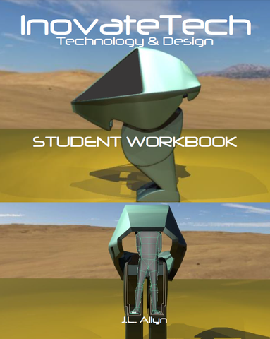 Student Workbook - InovateTech Technology and Design